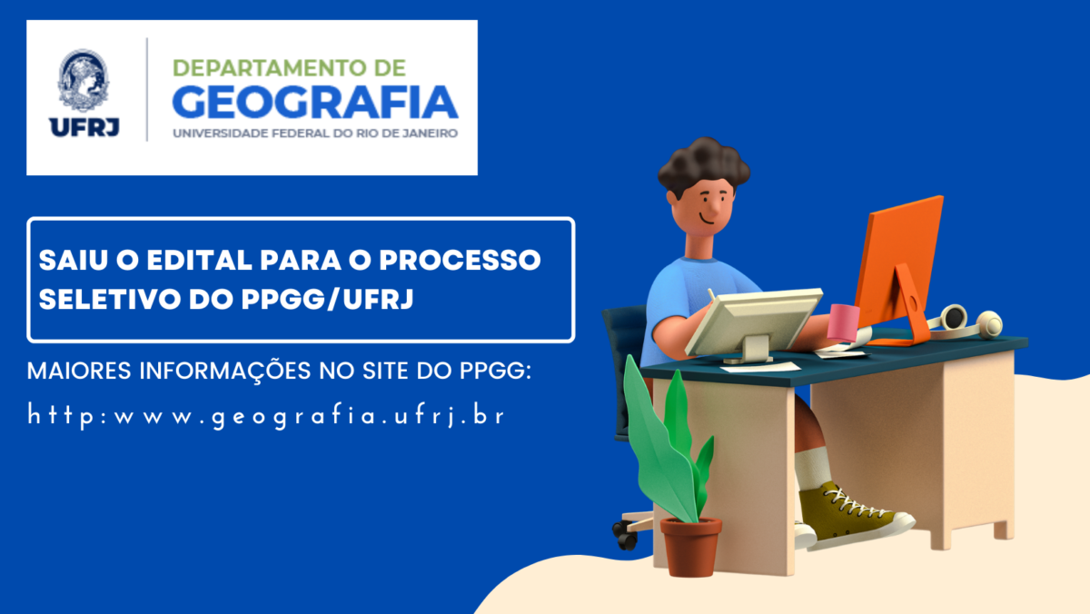 Saiu O Edital Para Processo Seletivo Do Ppgg Ufrj Biblioteca Do Programa De P S